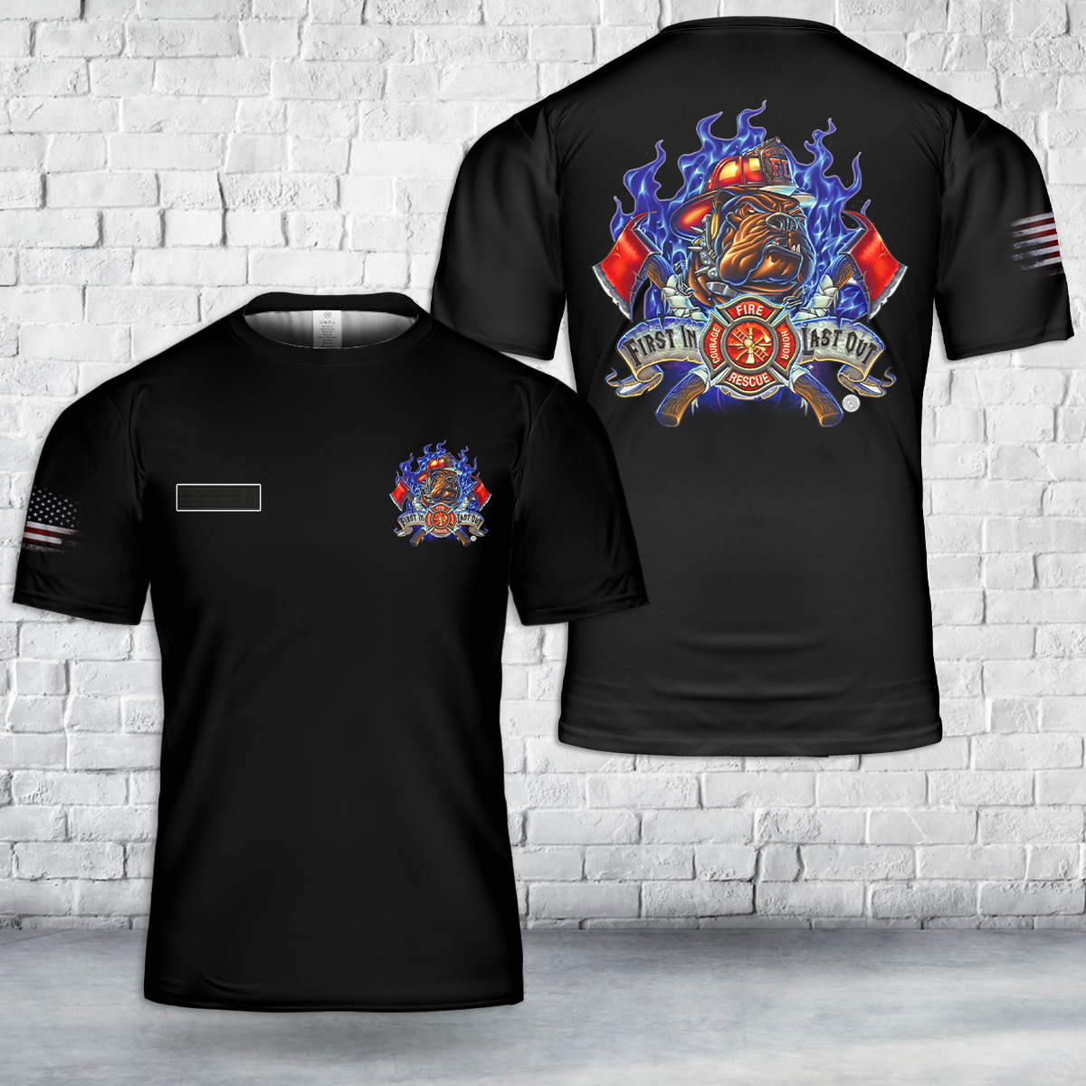 Custom Name Firefighter First In Last Out T-Shirt 3D