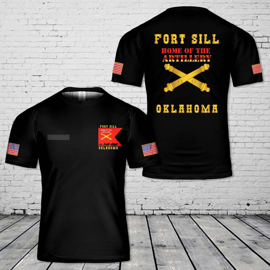 Custom Name Fort Sill, Home of Artillery T-Shirt 3D