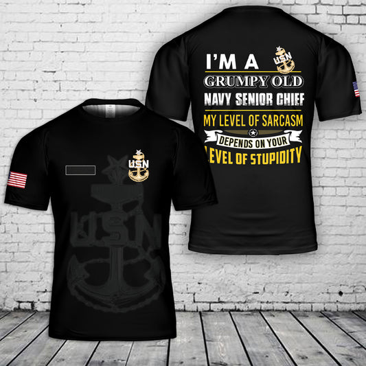 Custom Name I'm A Grumpy Old Navy Senior Chief T-Shirt 3D