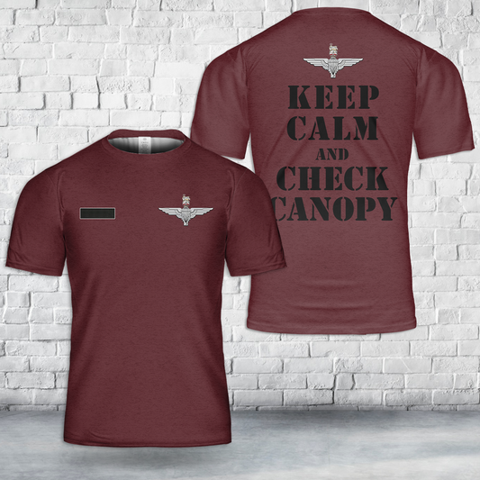Custom Name Keep Calm And Check Canopy - Parachute Regiment T-Shirt 3D