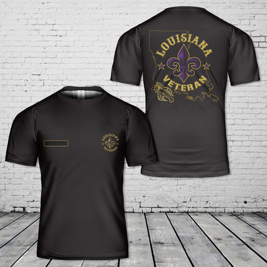 Custom Name Louisiana Veteran T-Shirt 3D