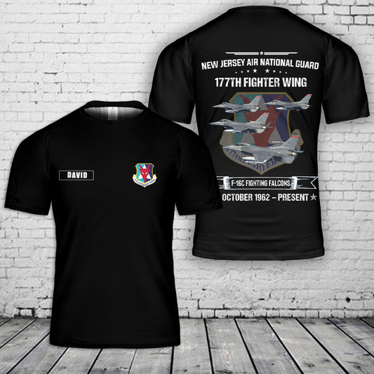 Custom Name New Jersey Air National Guard 177th Fighter Wing F-16 Fighting Falcons 3D T-Shirt