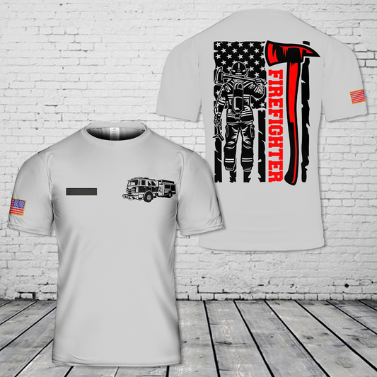Custom Name Patriotic US Flag FireFighter T-Shirt 3D