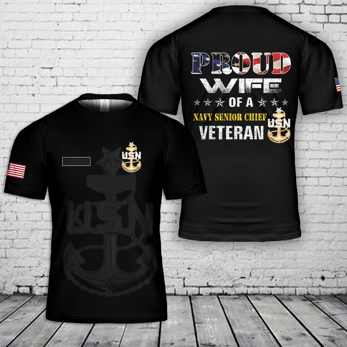 Custom Name Proud Wife Of A Navy Senior Chief Veteran American Flag T-Shirt 3D