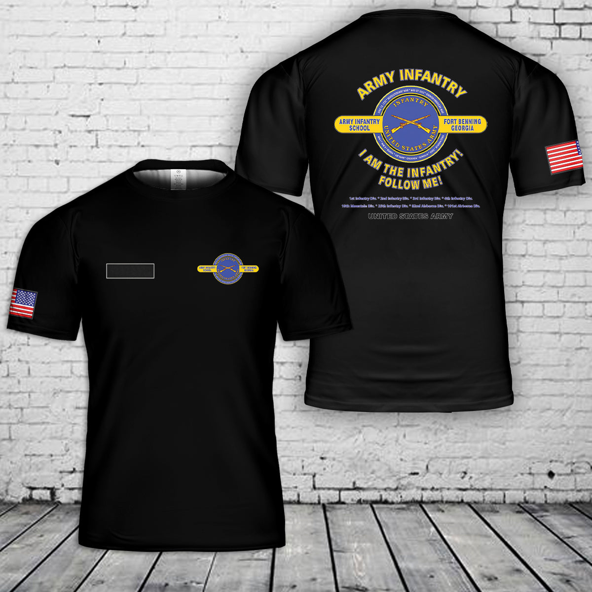 Custom Name US Army Infantry Fort Benning, Georgia Follow Me! T-Shirt 3D