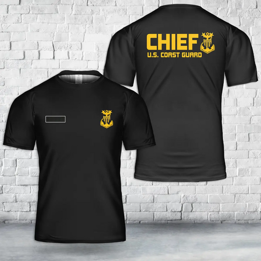Custom Name U.S. Coast Guard Chief Petty T-Shirt 3D