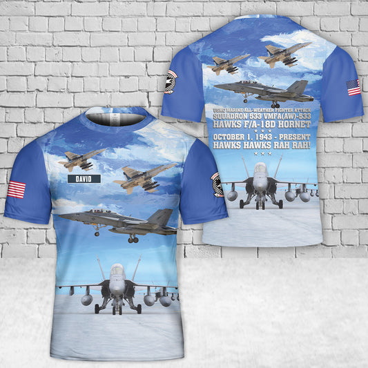Custom Name USMC Marine All-Weather Fighter Attack Squadron 533 VMFA(AW)-533 Hawks F/A-18D Hornet 3D T-Shirt