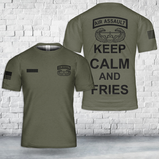 Custom Name US ARMY Air Assault Keep Calm and FRIES T-Shirt 3D