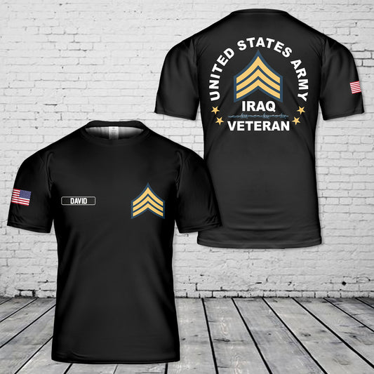 Custom Name US ARMY SERGEANT Iraq Veteran 3D T-Shirt