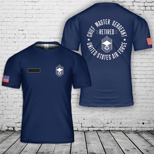 Custom Name US Air Force Chief Master Sergeant Retired T-Shirt 3D