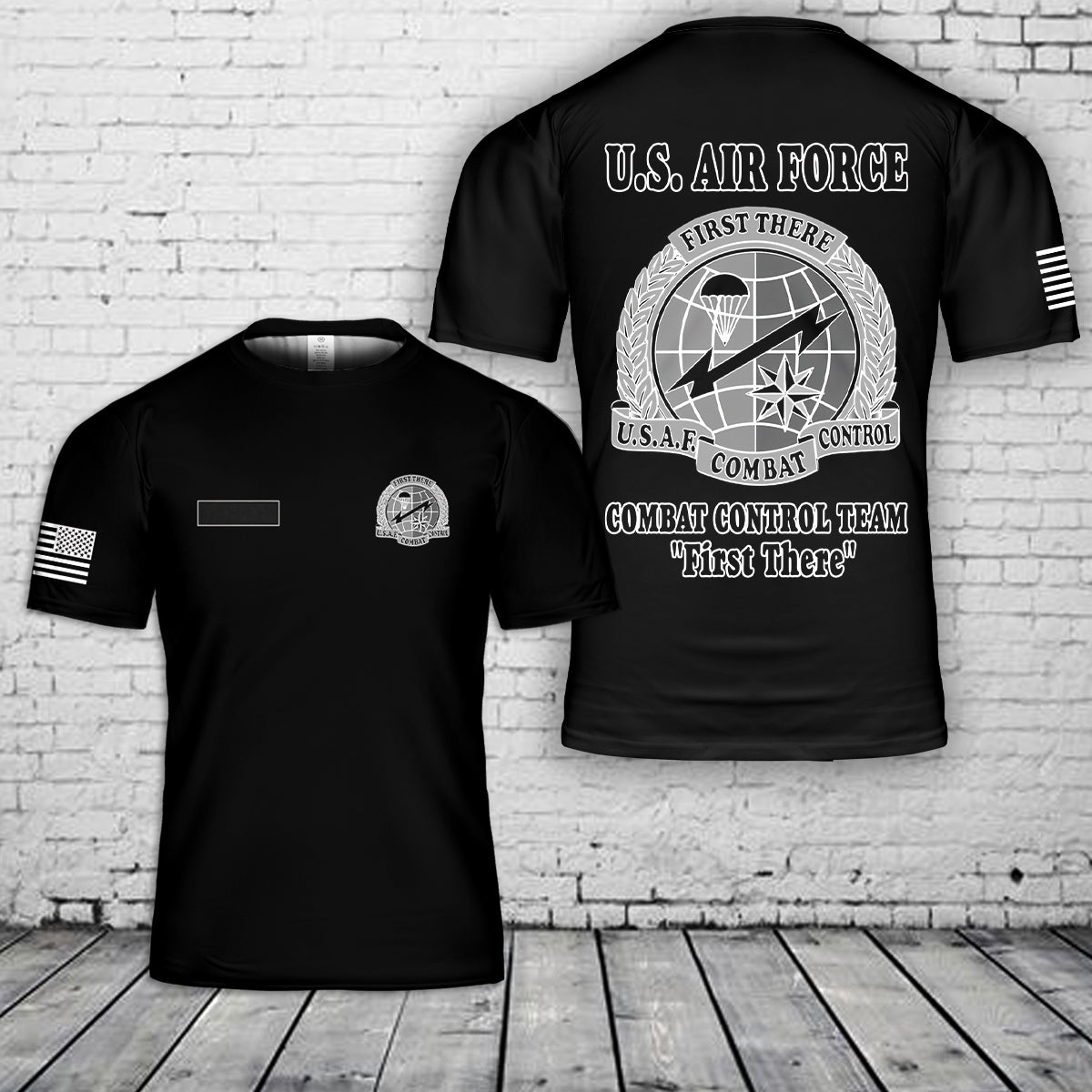 Custom Name US Air Force Combat Control Team - First There T-Shirt 3D