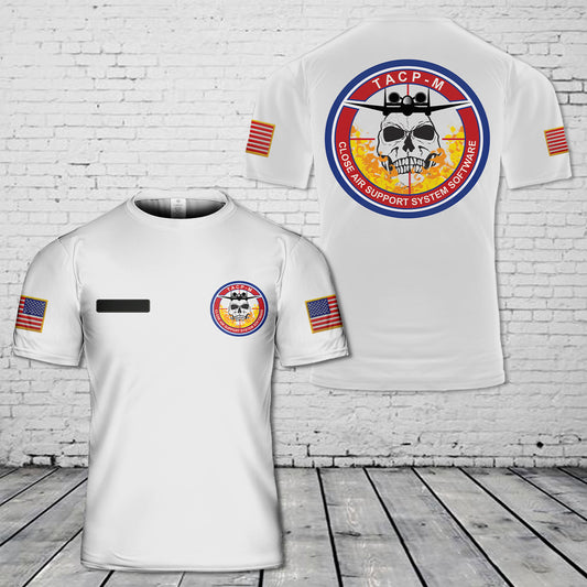 Custom Name US Air Force Tactical Air Control Party (TACP) Close Air Support System Software T-Shirt 3D