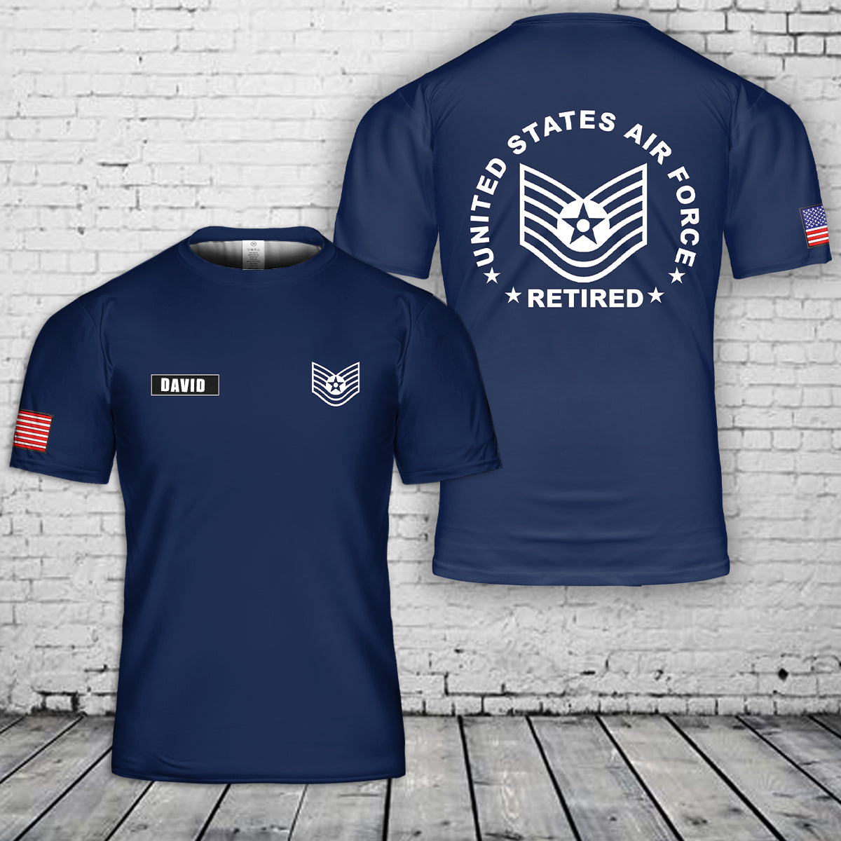 Custom Name US Air Force Technical Sergeant E-6 Retired 3D T-Shirt