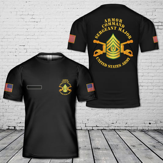 Custom Name US Armor - Enlisted - Command Sergeant Major T-Shirt 3D