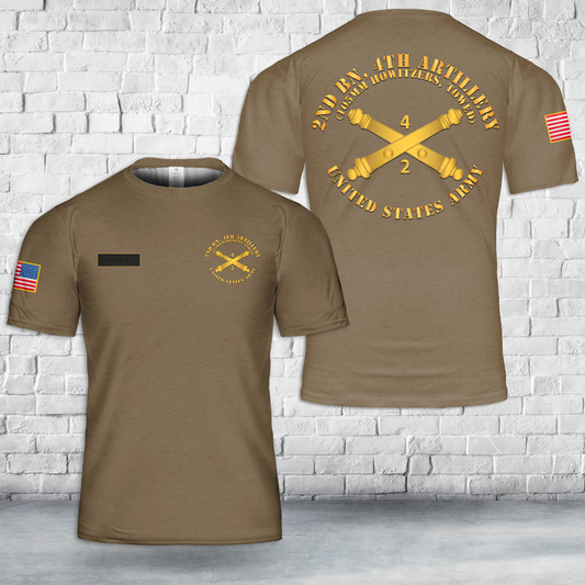 Custom Name US Army - 2nd Bn 4th Field Artillery Regt - 105mm w Arty Br T-Shirt 3D