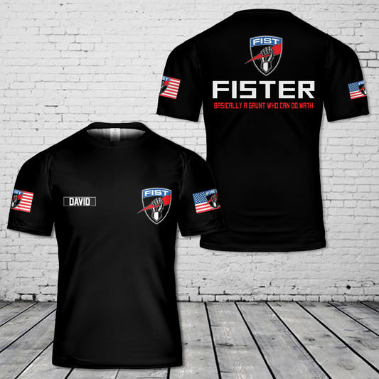 Custom Name US Army 13F FIST 3D T-Shirt