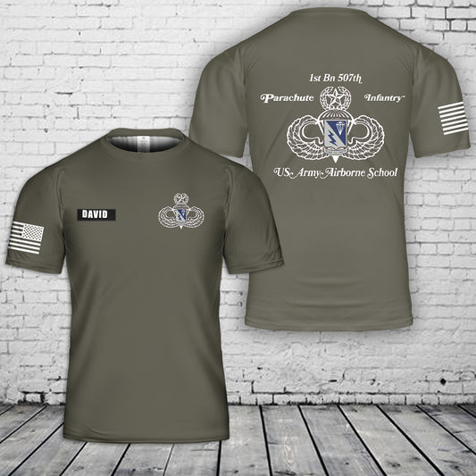 Custom Name US Army 1/507th Parachute Infantry Regiment Jump School T-Shirt 3D