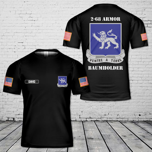 Custom Name US Army 2-68 Armor Baumholder 3D T-Shirt