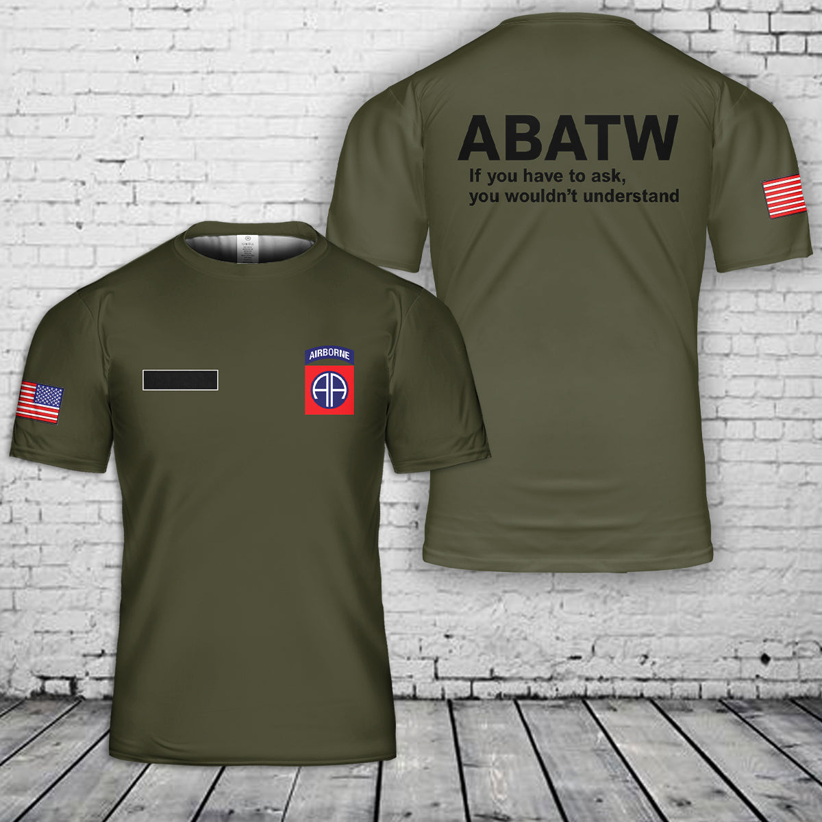 Custom Name US Army 82nd Airborne All The Way T-Shirt 3D