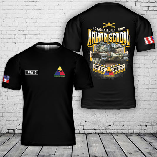 Custom Name US Army Armor School 3D T-Shirt