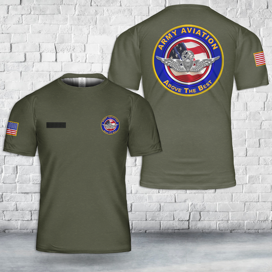 Custom Name US Army Aviation Master Aircrewman Wings “Above The Best” T-Shirt 3D