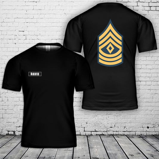 Custom Name US Army First Sergeant 3D T-Shirt