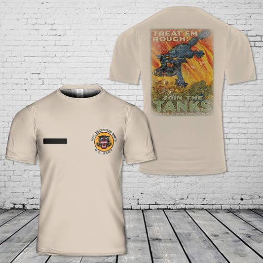 Custom Name US Army Join the Tanks! Tank Destroyer Units T-Shirt 3D