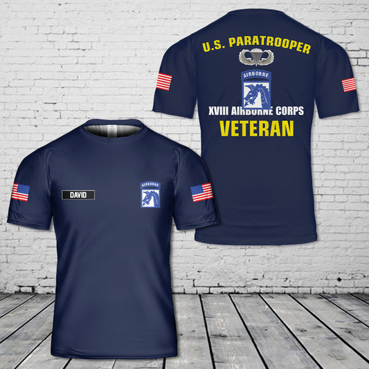 Custom Name US Army XVIII Airborne Corps Veteran Paratrooper T-Shirt 3D