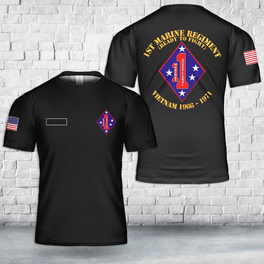 Custom Name US Marine Corps 1st Marine Regiment Ready To Fight Guadalcanal Vietnam 1966-1971 T-Shirt 3D