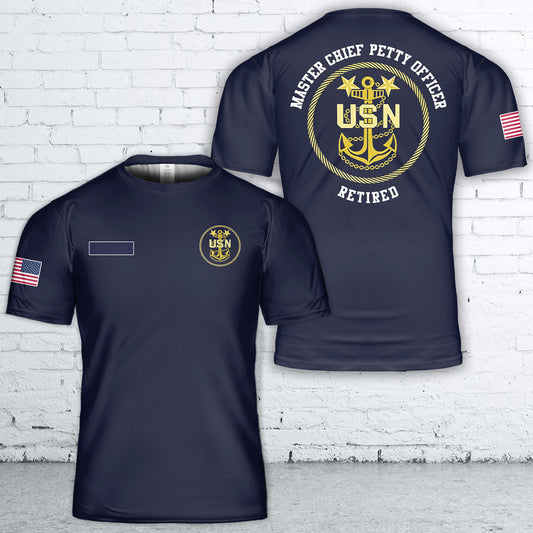Custom Name US Navy Master Chief Petty Officer Retired T-Shirt 3D