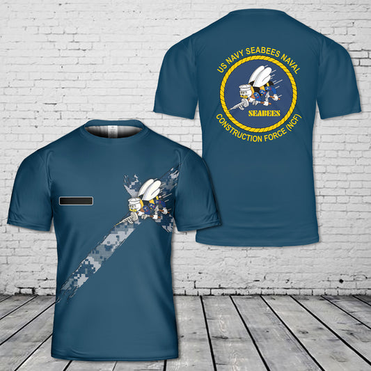 Custom Name US Navy SEABEES Naval Construction Force (NCF) T-Shirt 3D