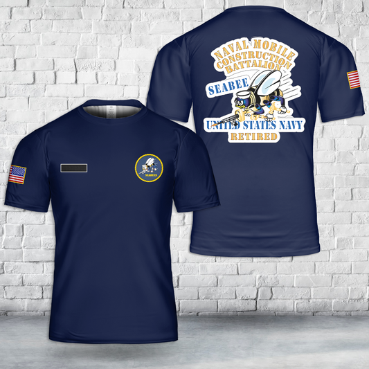Custom Name US Navy Seabee Retired T-Shirt 3D
