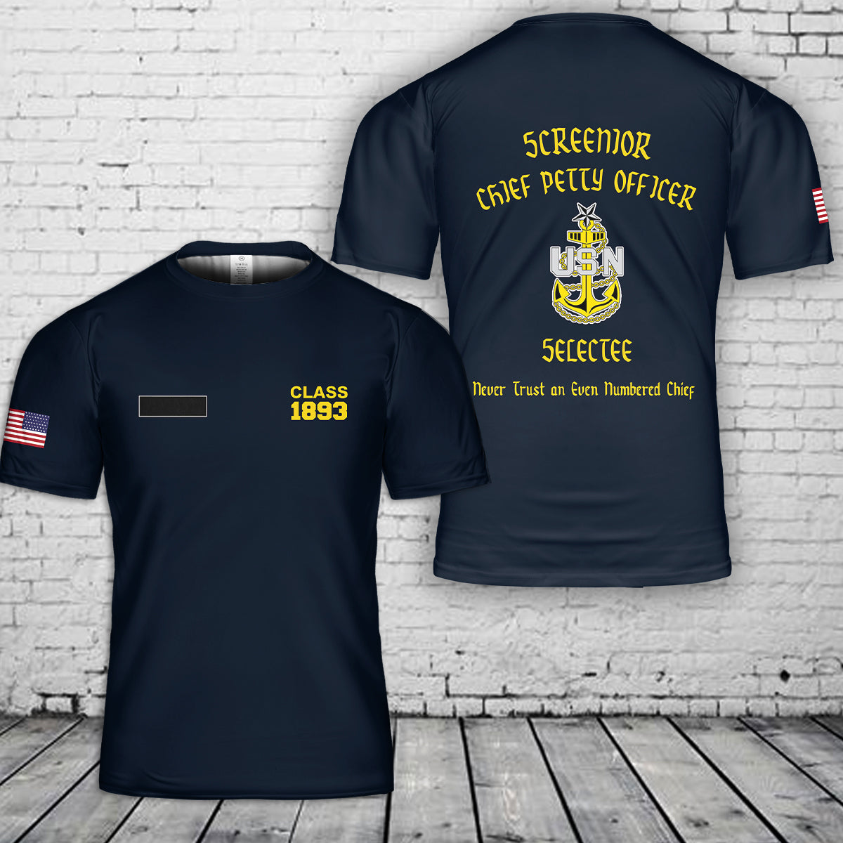 Custom Name US Navy Senior Chief "Screenior Chief" Selectee T-Shirt 3D