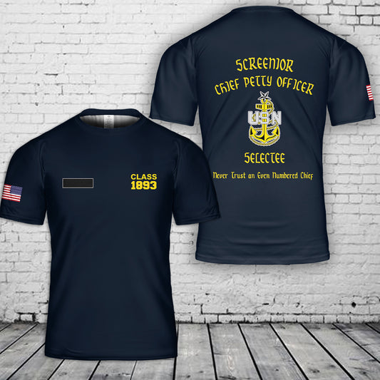 Custom Name US Navy Senior Chief "Screenior Chief" Selectee T-Shirt 3D