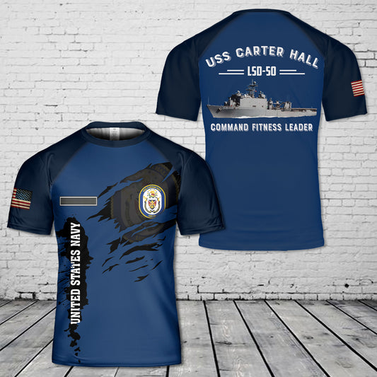Custom Name US Navy USS Carter Hall LSD-50 Command Fitness Leader T-Shirt 3D
