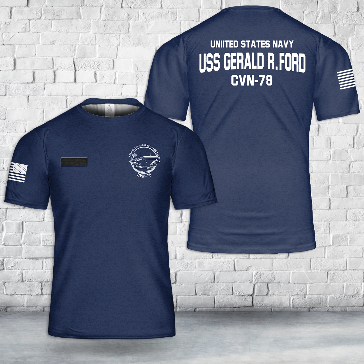 Custom Name US Navy USS Gerald R. Ford CVN-78 Aircraft Carrier T-Shirt 3D