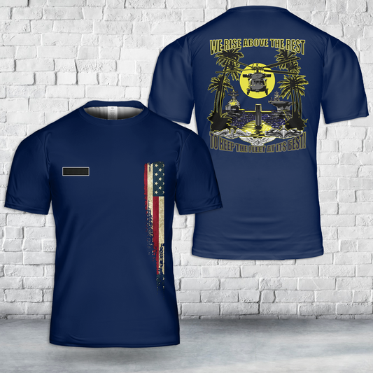 Custom Name US Navy We Rise Above The Rest T-Shirt 3D