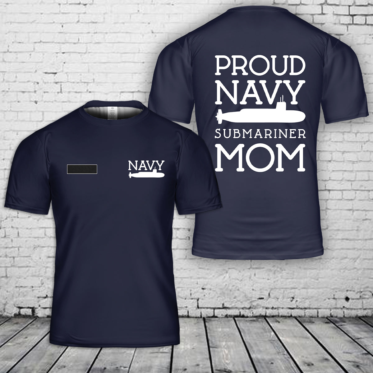 Custom Name US Proud Navy Submariner Mom T-Shirt 3D