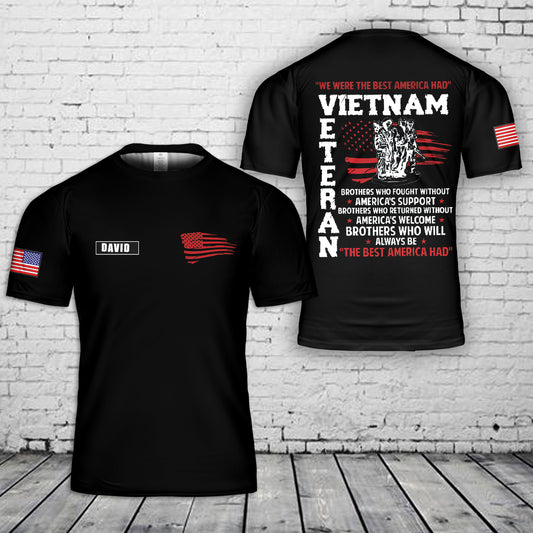 Custom Name We Were The Best America Had Vietnam 3D T-Shirt