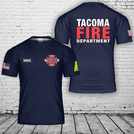Custom Name & Rank Tacoma Washington Fire Department US United State Firefighter Emergency Service 3D T-Shirt