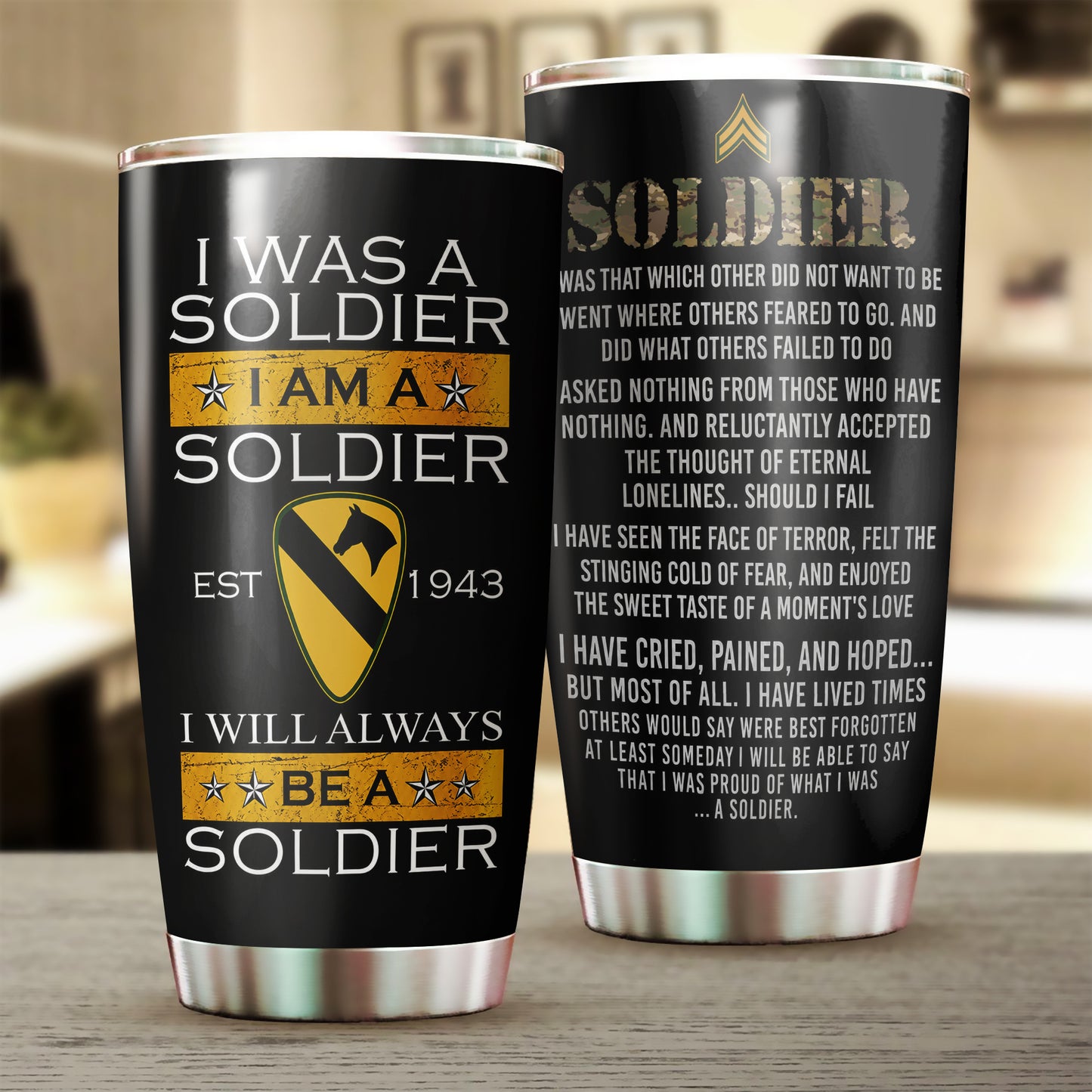Custom US Army Always Be a Soldier Stainless Tumbler