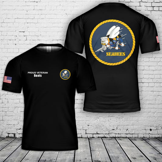 Custom name US Navy Seabees Proud Veteran 3D T-Shirt