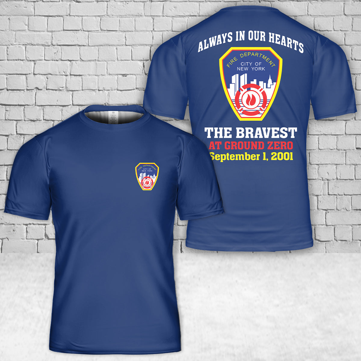 Fire Department of New York 9/11 Always in Our Hearts T-Shirt 3D