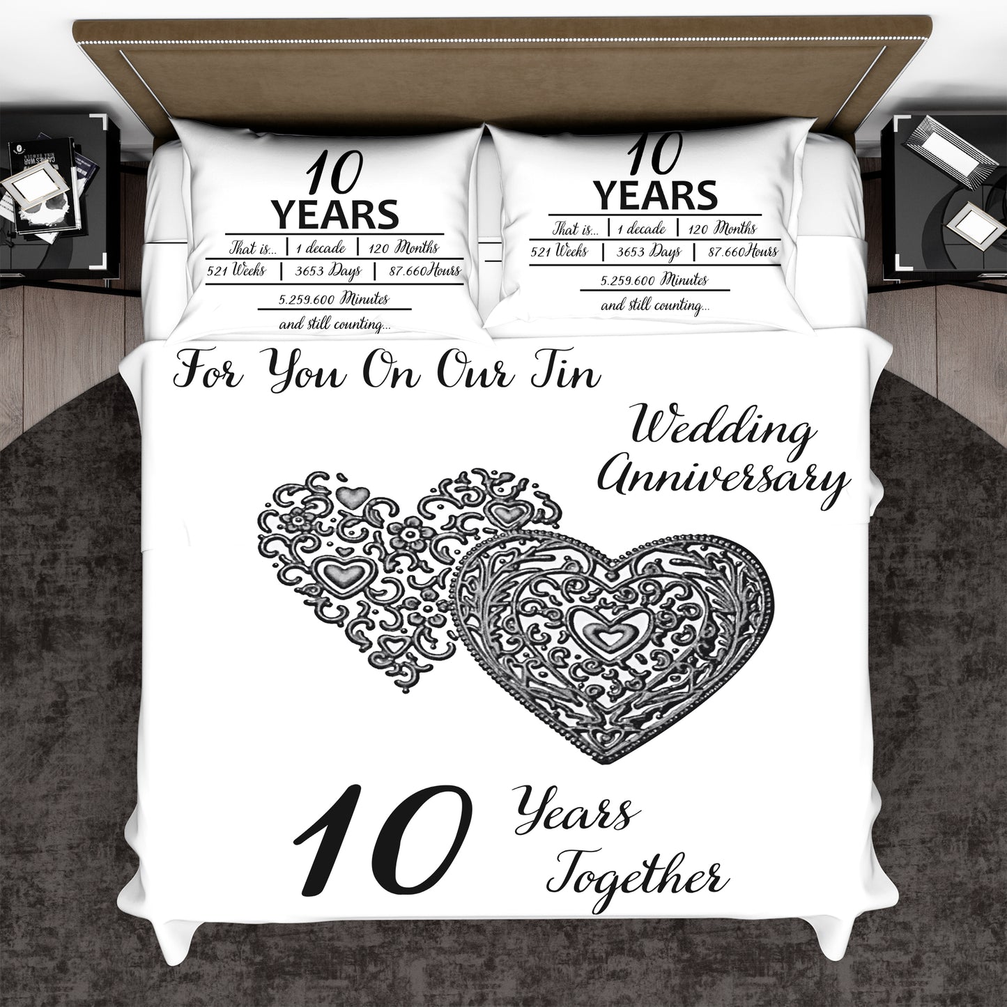 For You On Our 10th TIN WEDDING ANNIVERSARY Quilt Bedding Set