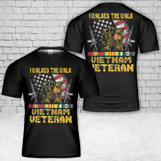 I Walked The Walk Vietnam Veteran T-Shirt 3D