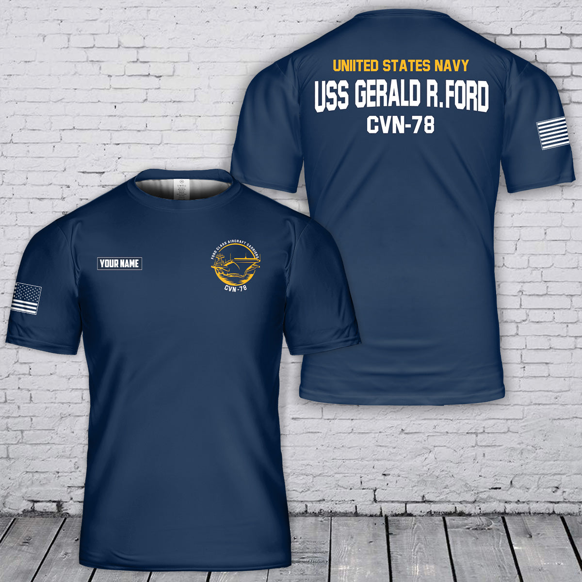 Custom Name US Navy USS Gerald R. Ford (CVN 78) 3D T-Shirt