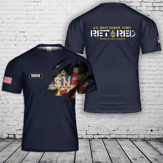 Custom Name US Navy Retired Senior Chief 3D T-Shirt