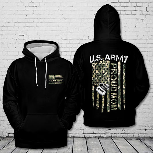 Custom Name Flag Proud US Army Mom 3D Hoodie