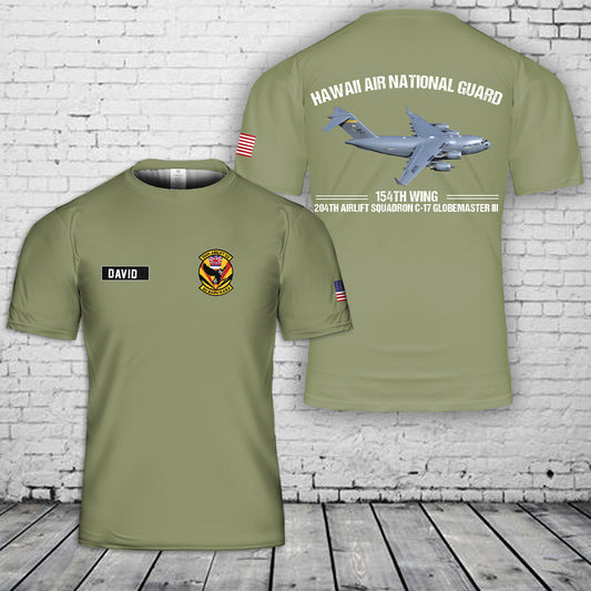 Custom Name Hawaii Air National Guard 154th Wing 204th Airlift Squadron C-17 Globemaster III 3D T-shirt