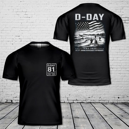 Omaha Beach 1944-2025 D-DAY 81st Anniversary 3D T-Shirt